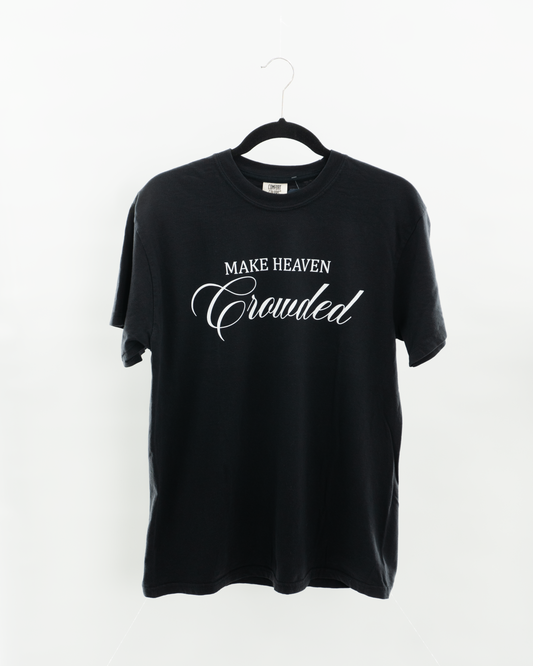 Make Heaven Crowded