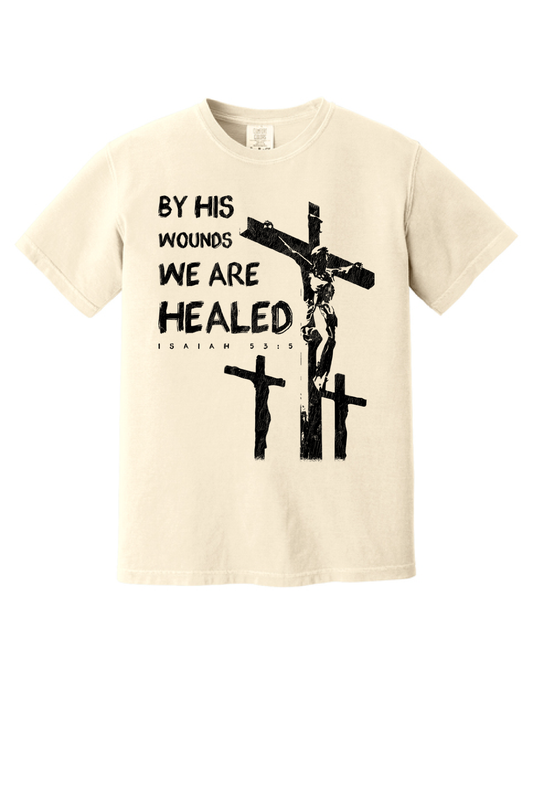 By His Wounds We Are Healed