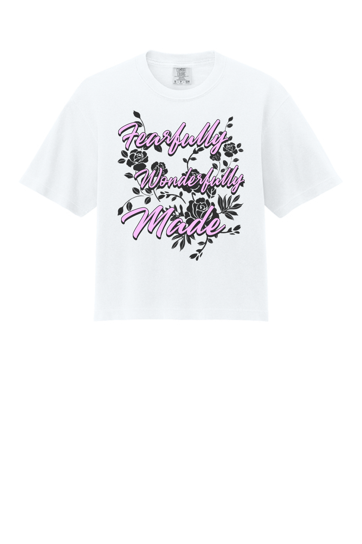 Fearfully Wonderfully Made