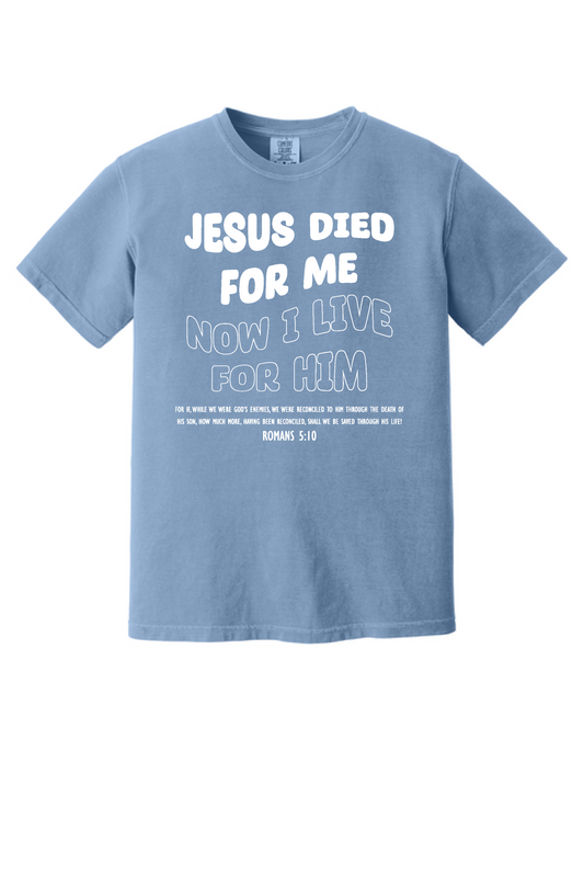 Jesus Died For Me