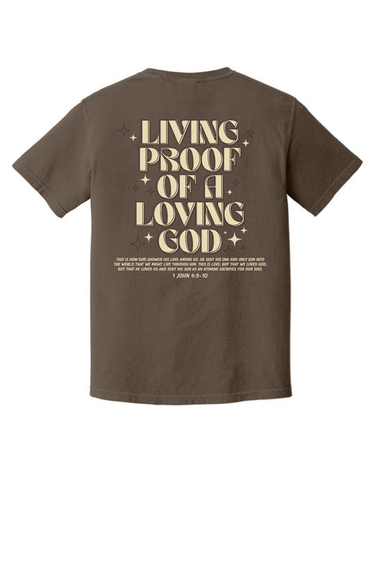 Living Proof Of A Loving God