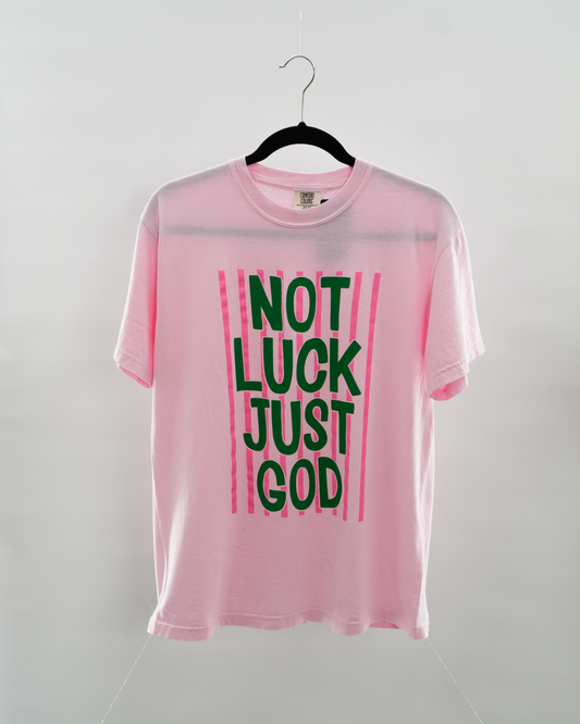 Not Luck Just God